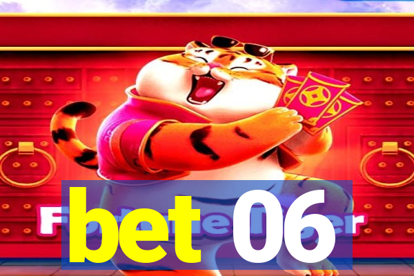 bet 06